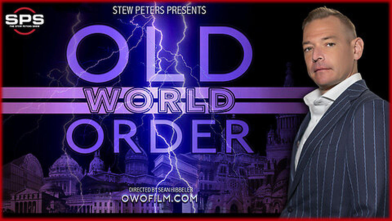 OLD WORLD ORDER - A DOCUMENTARY BY STEW PETERS