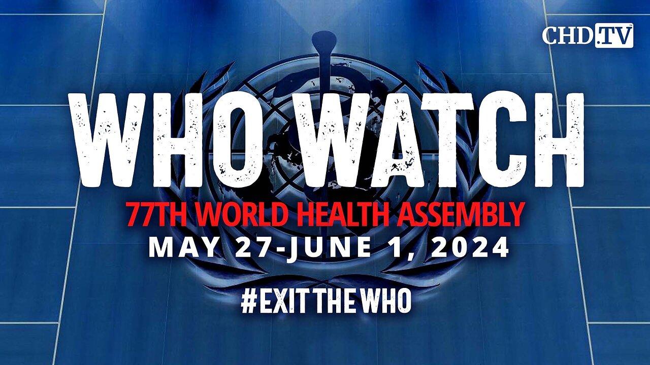 Virtual Press Conference on Pandemic, Preparedness and Response + More at the WHA77