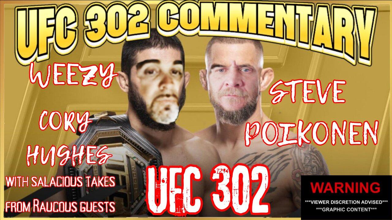 UFC 302 Fight Commentary | Steve Poikonen | Cory Hughes