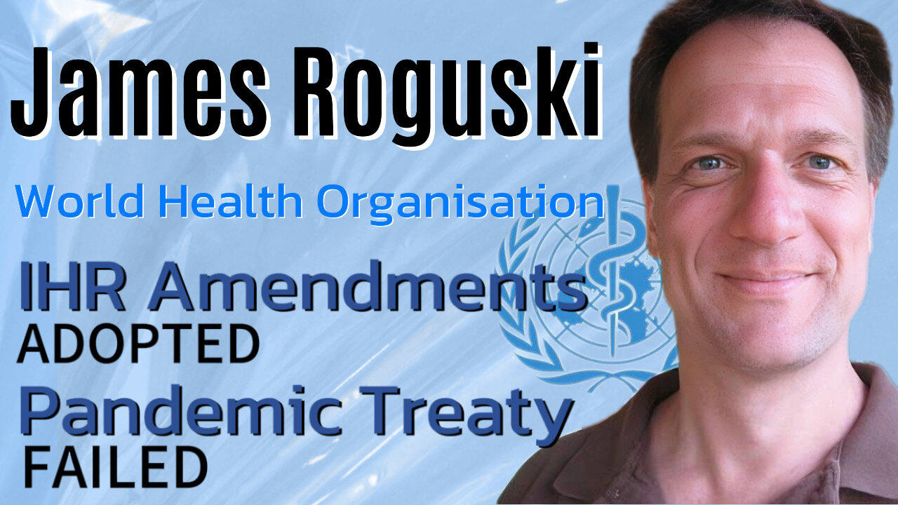 JAMES ROGUSKI: World Health Organisation IHR and - One News Page VIDEO