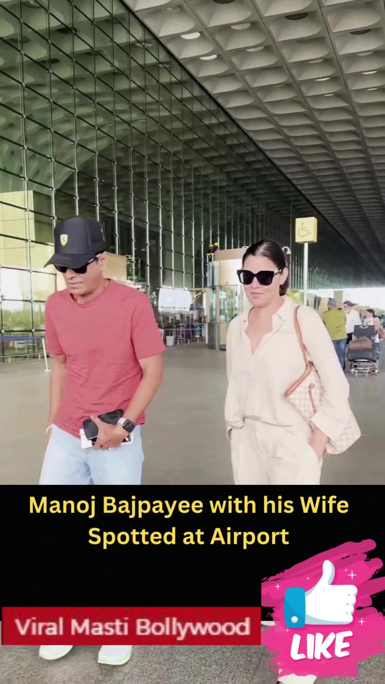 Manoj Bajpayee with his Wife Spotted at Airport #manojbajpayee