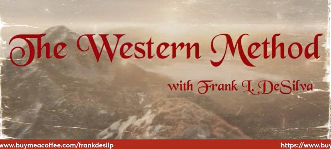 The Western Method Ep: 88