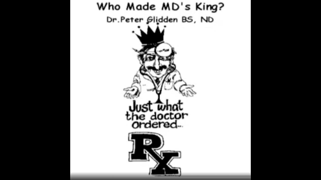 June 4, 2024 PM / Who Made the MDs King? by Dr. Peter Glidden and Covid Jab Effects & more!