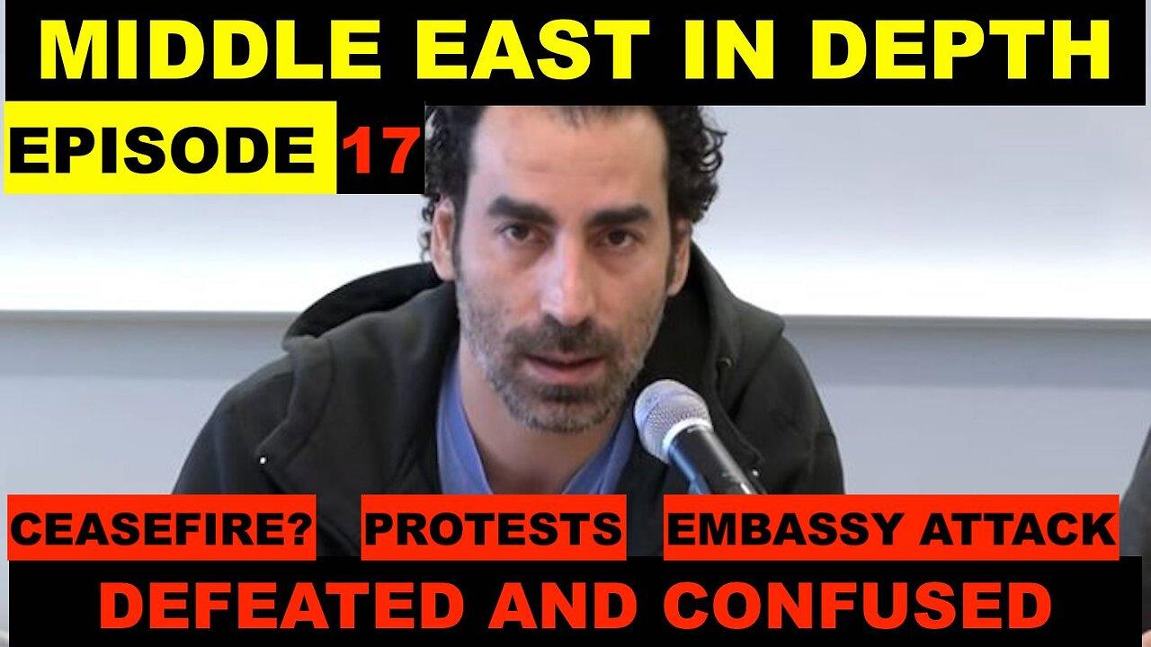 MIDDLE EAST IN DEPTH WITH LAITH MAROUF - EPISODE 17 - CEASEFIRE CONFUSION