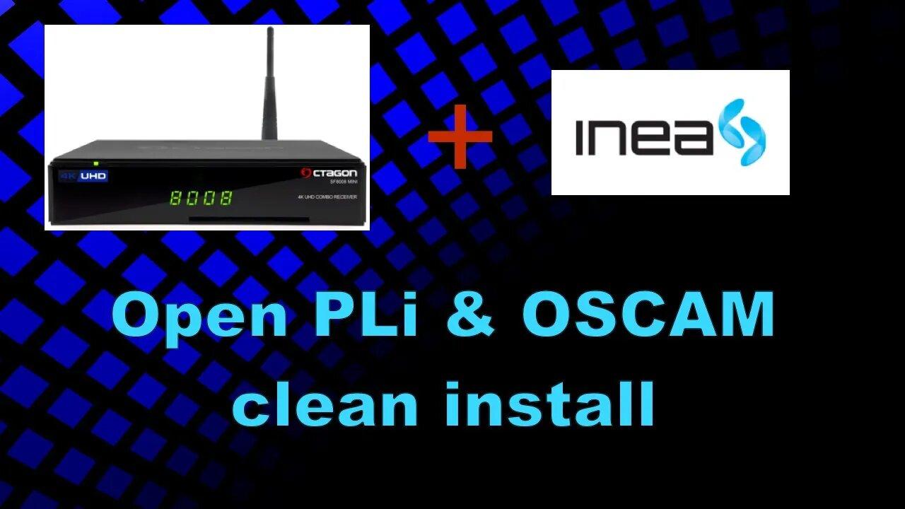Octagon SF8008m - clean instal OpenPLI and OSCAM installation