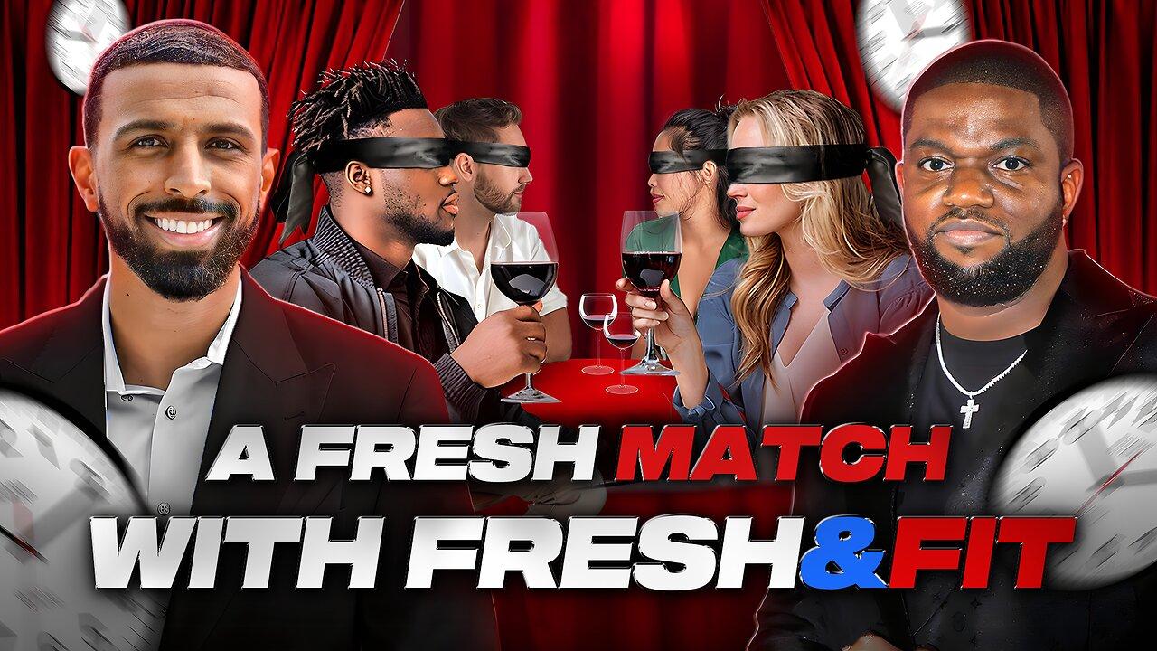 A Fresh Match (Blind Date)