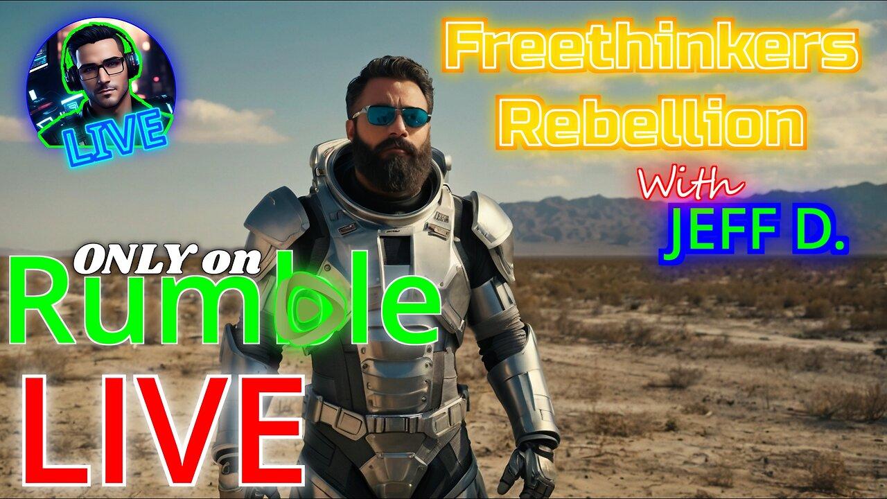 New Rumble features. Gaming and chatting stream with JEFF D. from THOUGHTCAST & Freedom to Think