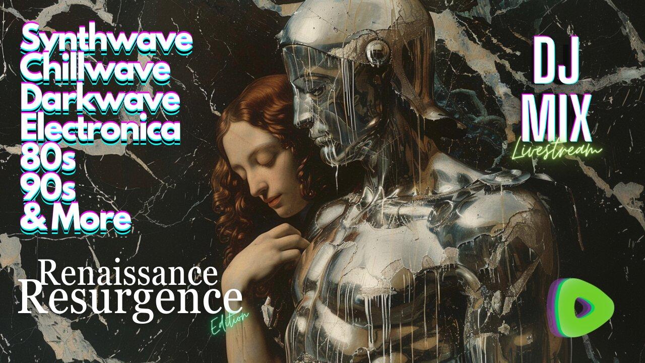 Friday Night Synthwave 80s 90s Electronica and more DJ MIX Livestream Renaissance Resurgence Edition