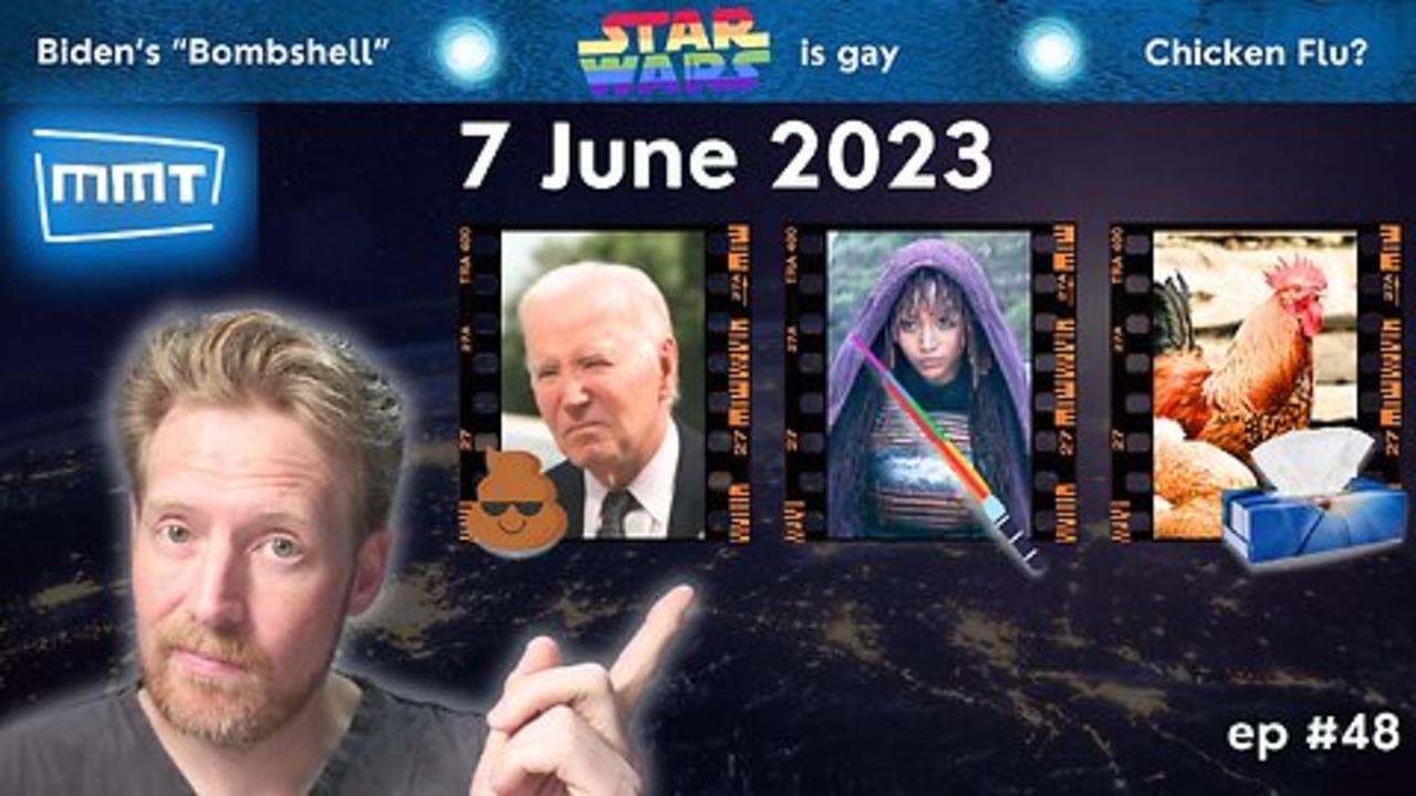 Ep #48 | Biden, Bird Flu, Gay Star Wars and MORE | Manly Musings | 7 June 2024