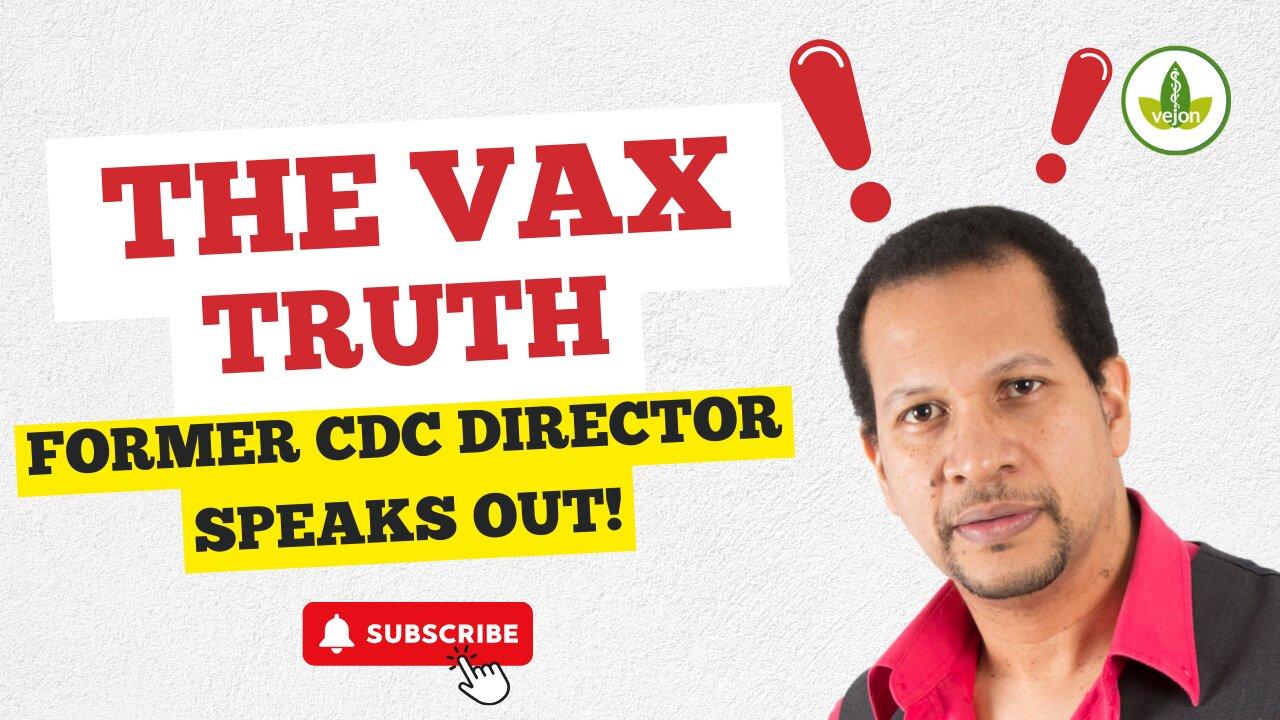 Former CDC Director Finally Admits Covid Vaccine Truth in 2024!