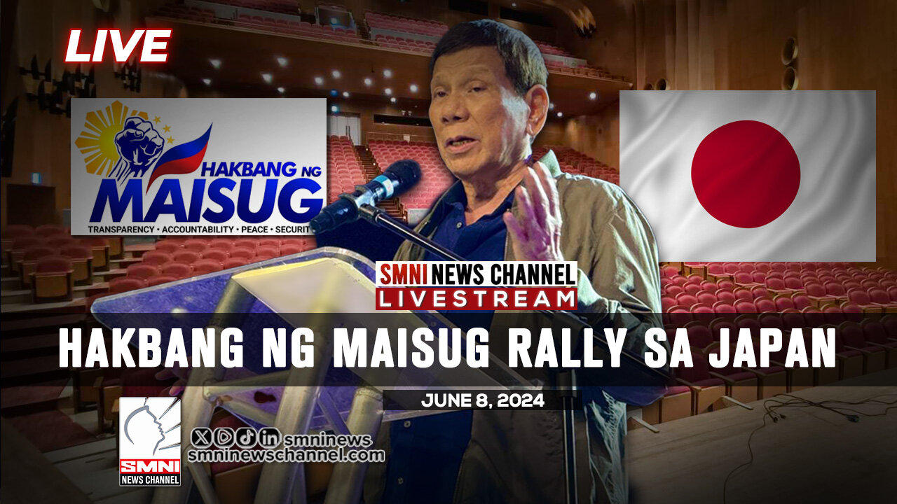 LIVE: Hakbang ng Maisug Rally sa Japan | June 8, 2024