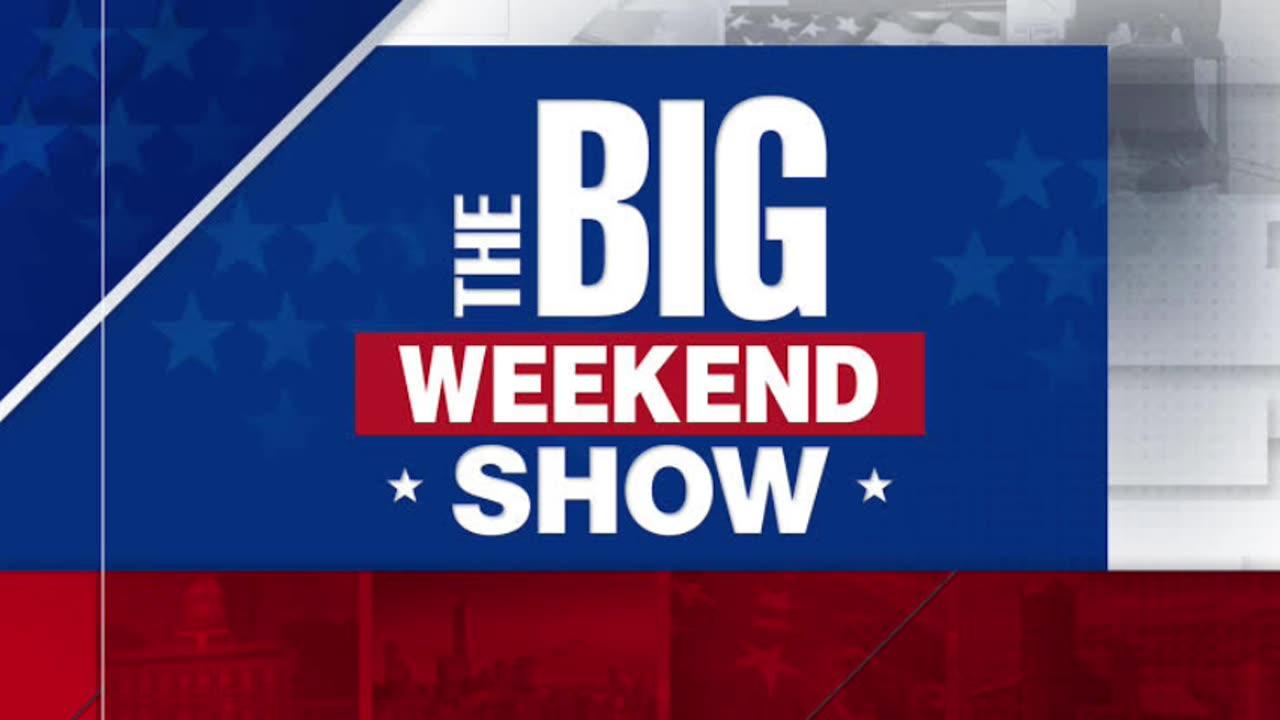 The Big Weekend Show (Full Episode) - Saturday June 8