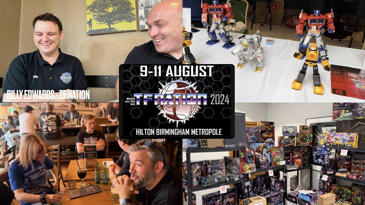 TF Nation: Europe’s LARGEST Transformers Fan Convention. Interview With Organiser Billy Edwards