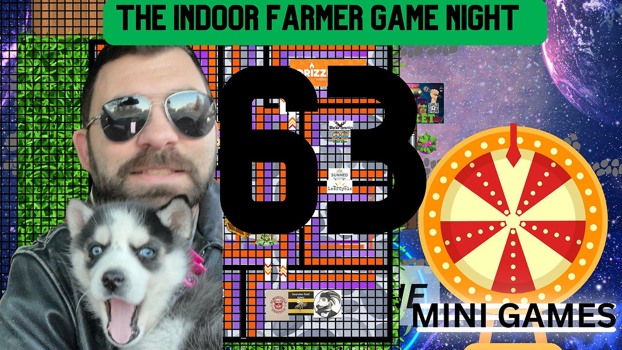 The Indoor Farmer Game Night ep63! Let's Play Final Round In Dimension One