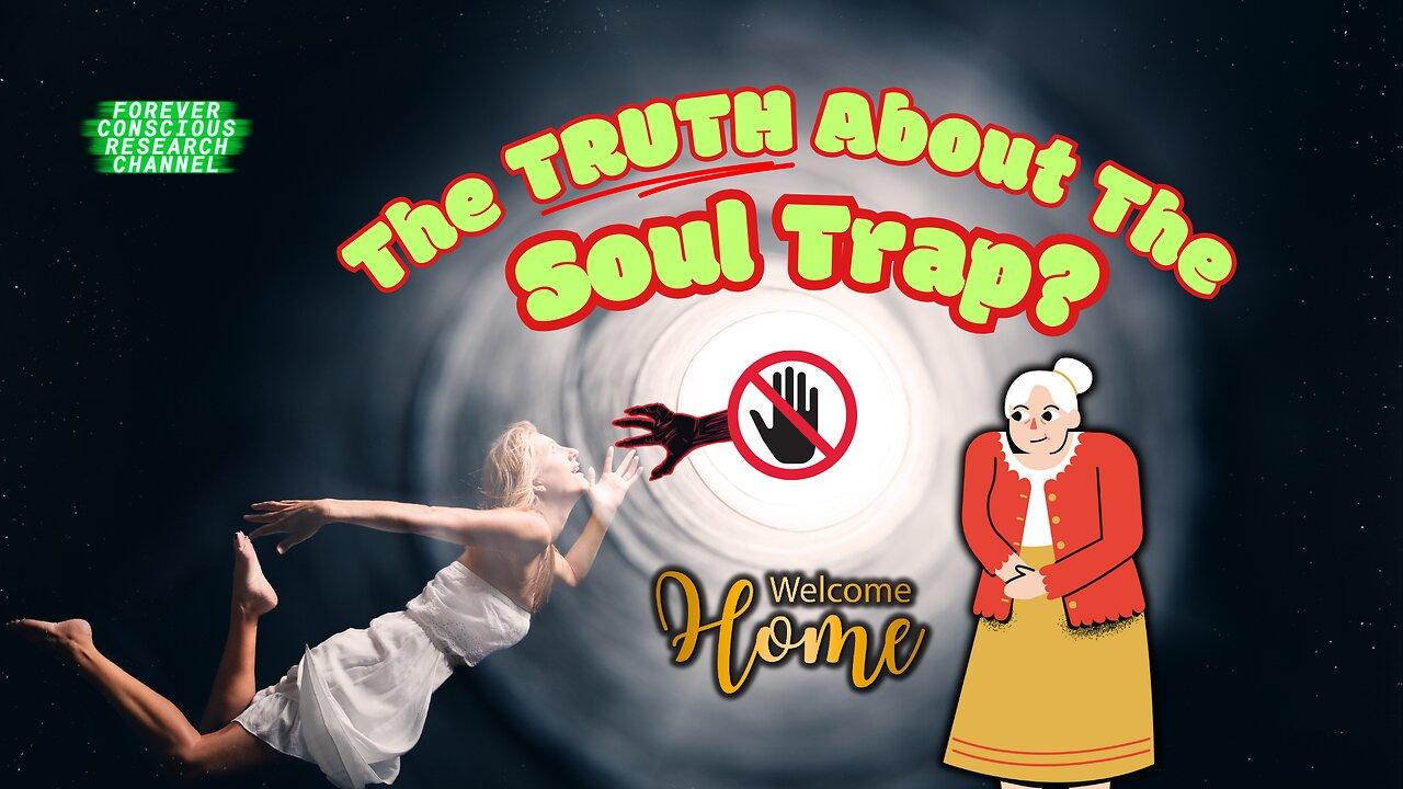 The REAL TRUTH About The Soul Trap, "Prison Planet", Earth & Astral Plane Corruption, Experiencers