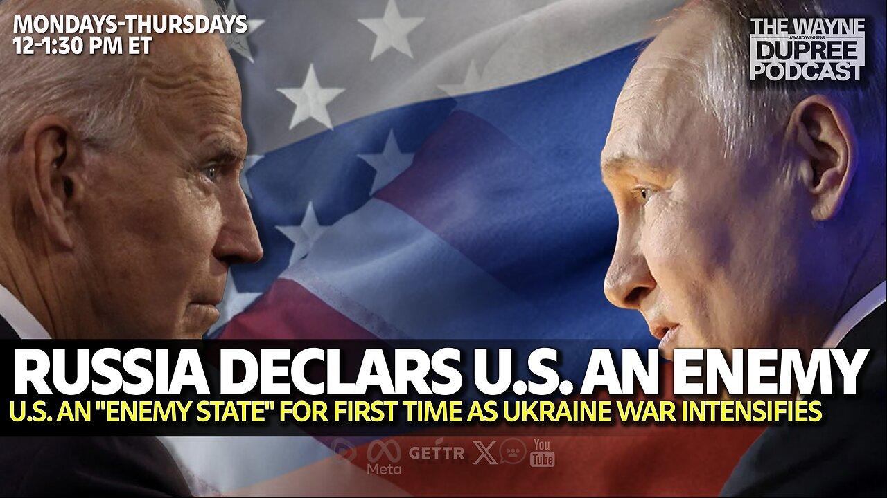 E1908: Tensions Rise: Putin Labels US Enemy as Arms Threats Escalate 6/10/24