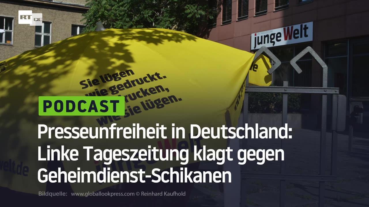 Presseunfreiheit: Linke Tageszeitung klagt gegen Geheimdienst-Schikanen