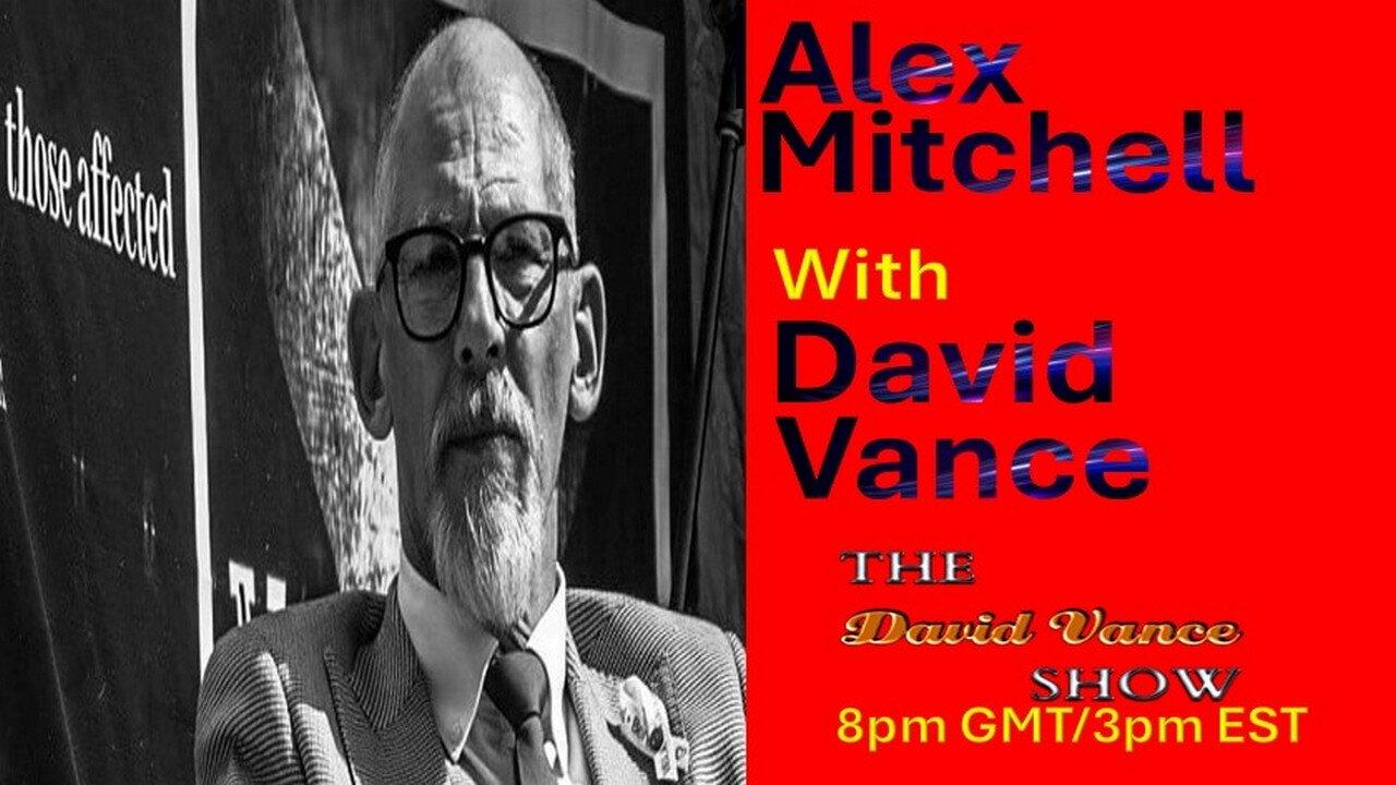 The David Vance Show with Alex Mitchell