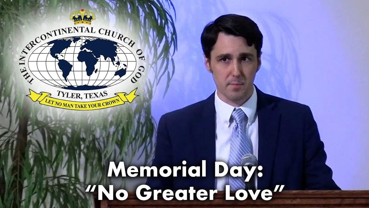 Memorial Day: "No Greater Love"