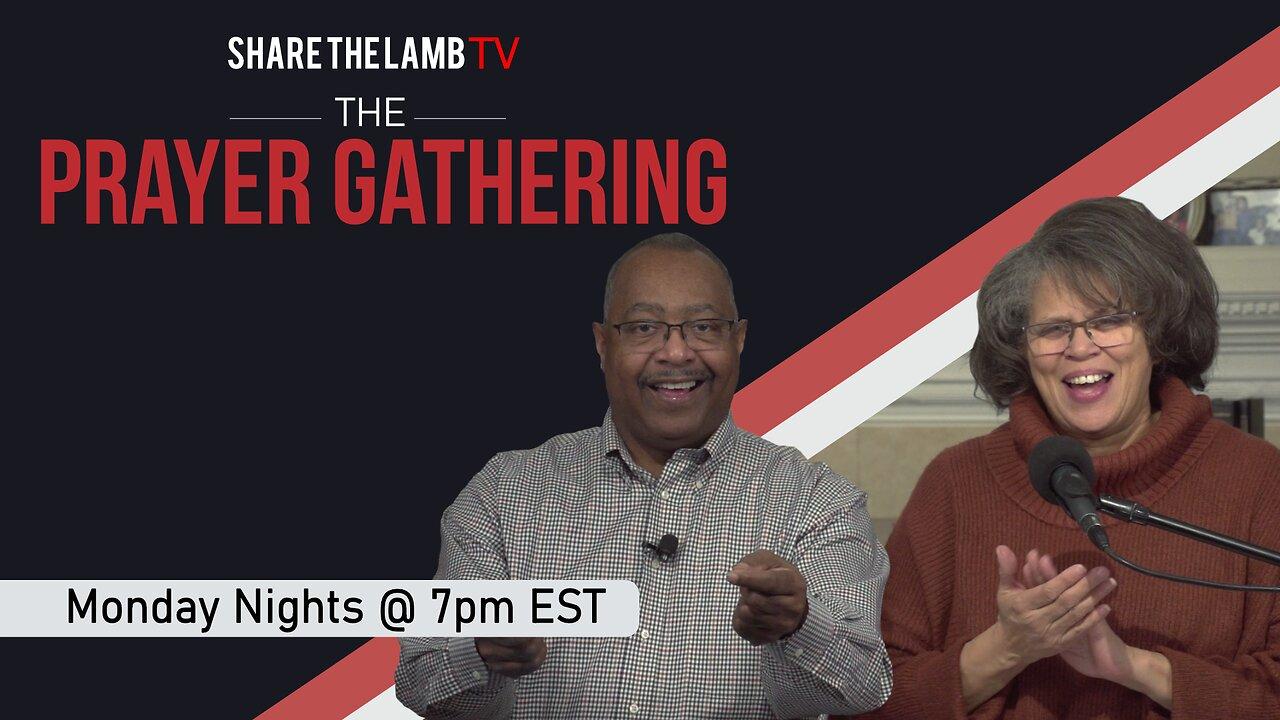 The Prayer Gathering LIVE | 6-10-24 | Every - One News Page VIDEO