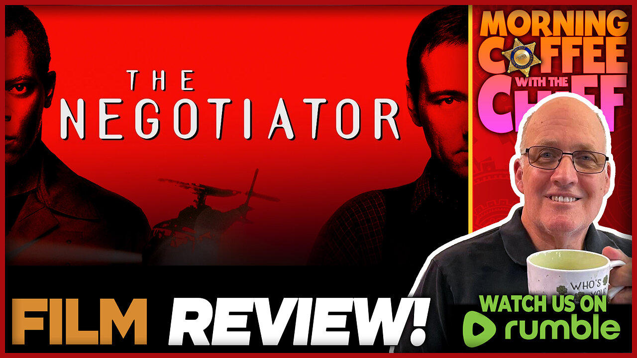 Morning Coffee with The Chief | THE NEGOTIATOR (1998) with JOHN BAYLIS & KIM BRINK!