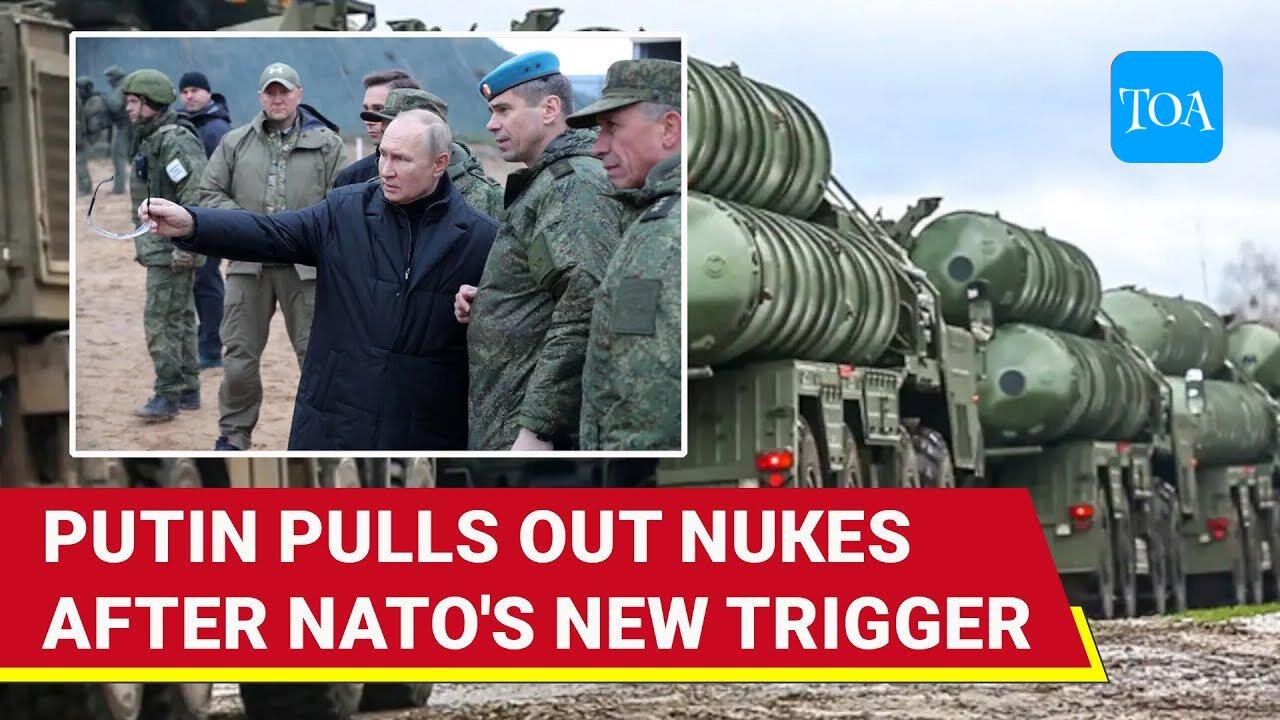 'Ready To Use Nuclear...': Russia Openly Brandishes Nukes After NATO's New 'Trigger'