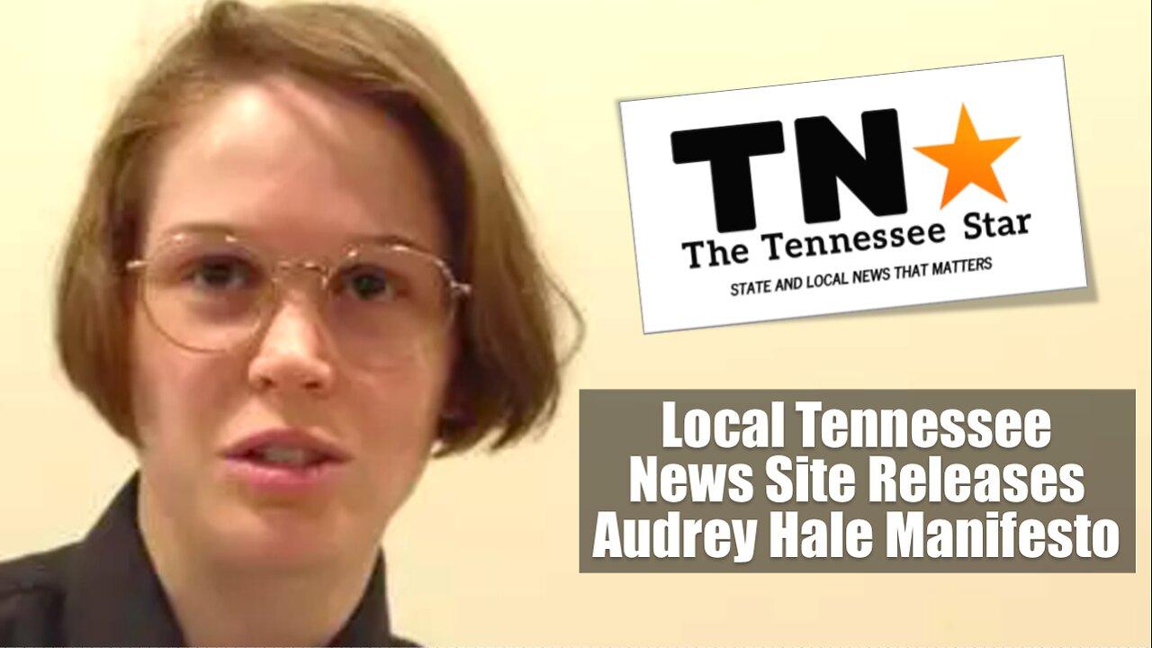 Local Tennessee News Site Releases Audrey Hale - One News Page VIDEO