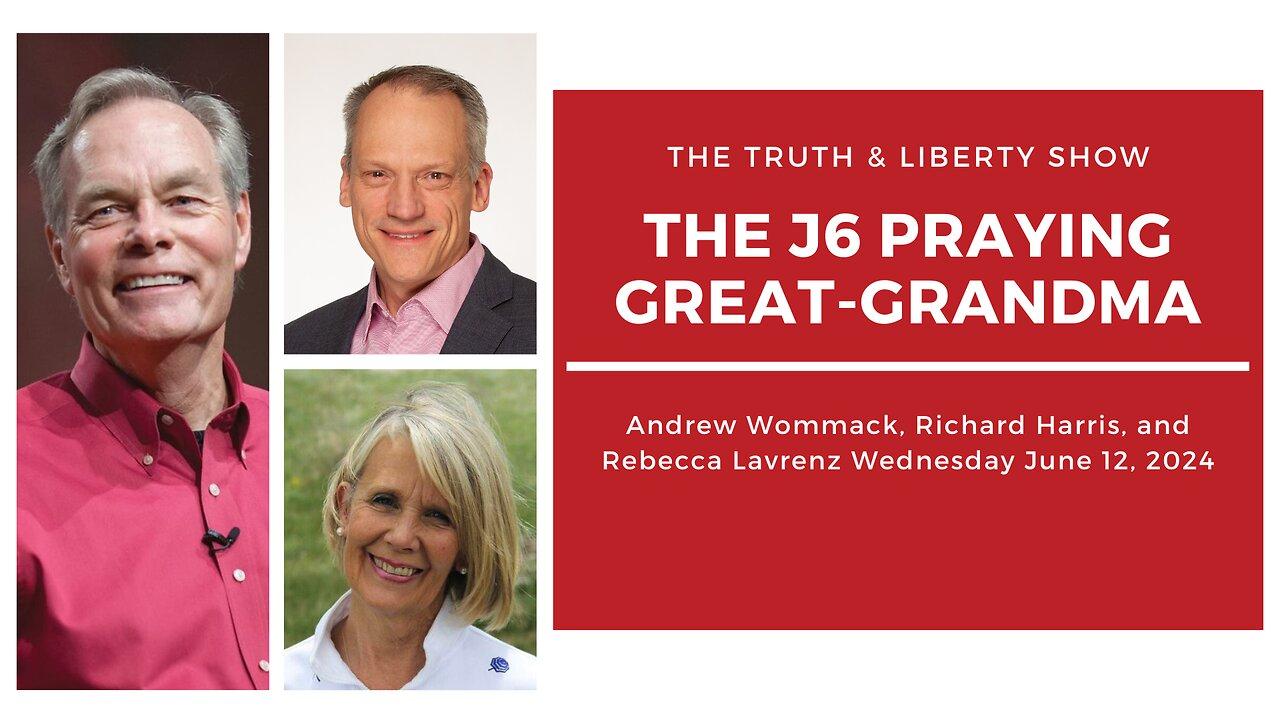 The Truth & Liberty Show with Andrew Wommack, Richard Harris, and Rebecca Lavrenz