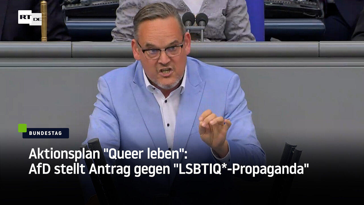 Aktionsplan “Queer leben“: AfD stellt Antrag gegen “LSBTIQ*-Propaganda“