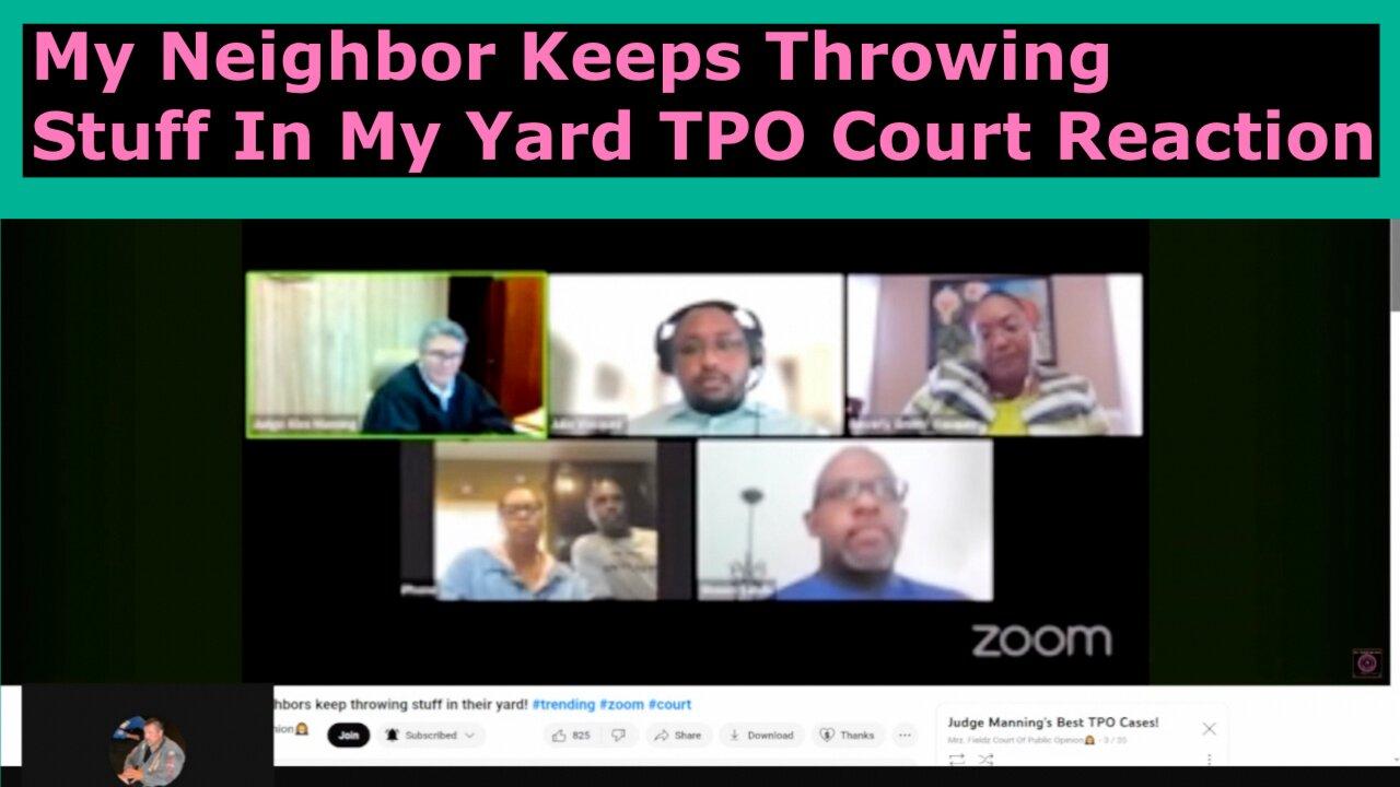 TPO Neighbor Keeps Throwing Stuff In My Yard. One News Page VIDEO