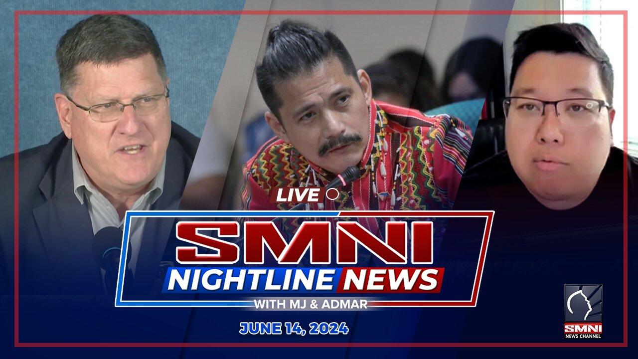 LIVE: SMNI Nightline News with MJ Mondejar & Admar Vilando | June 14, 2024