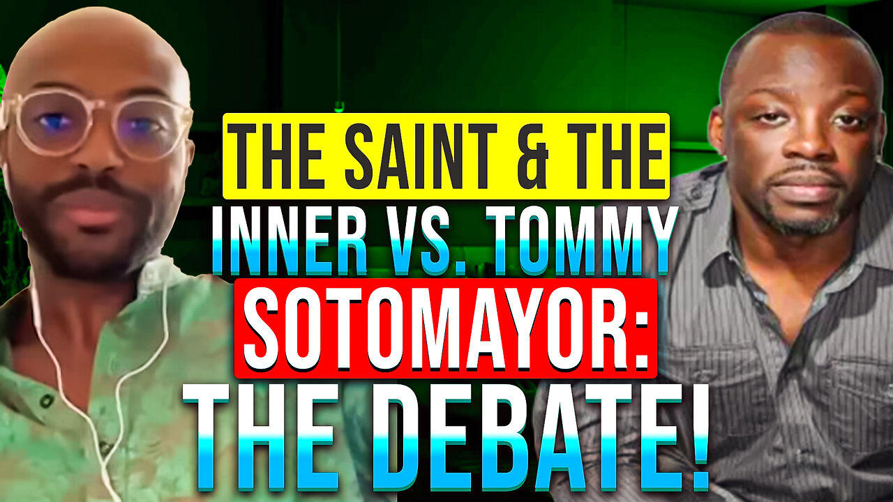 The Saint & The Sinner vs. Tommy Sotomayor: THE DEBATE!