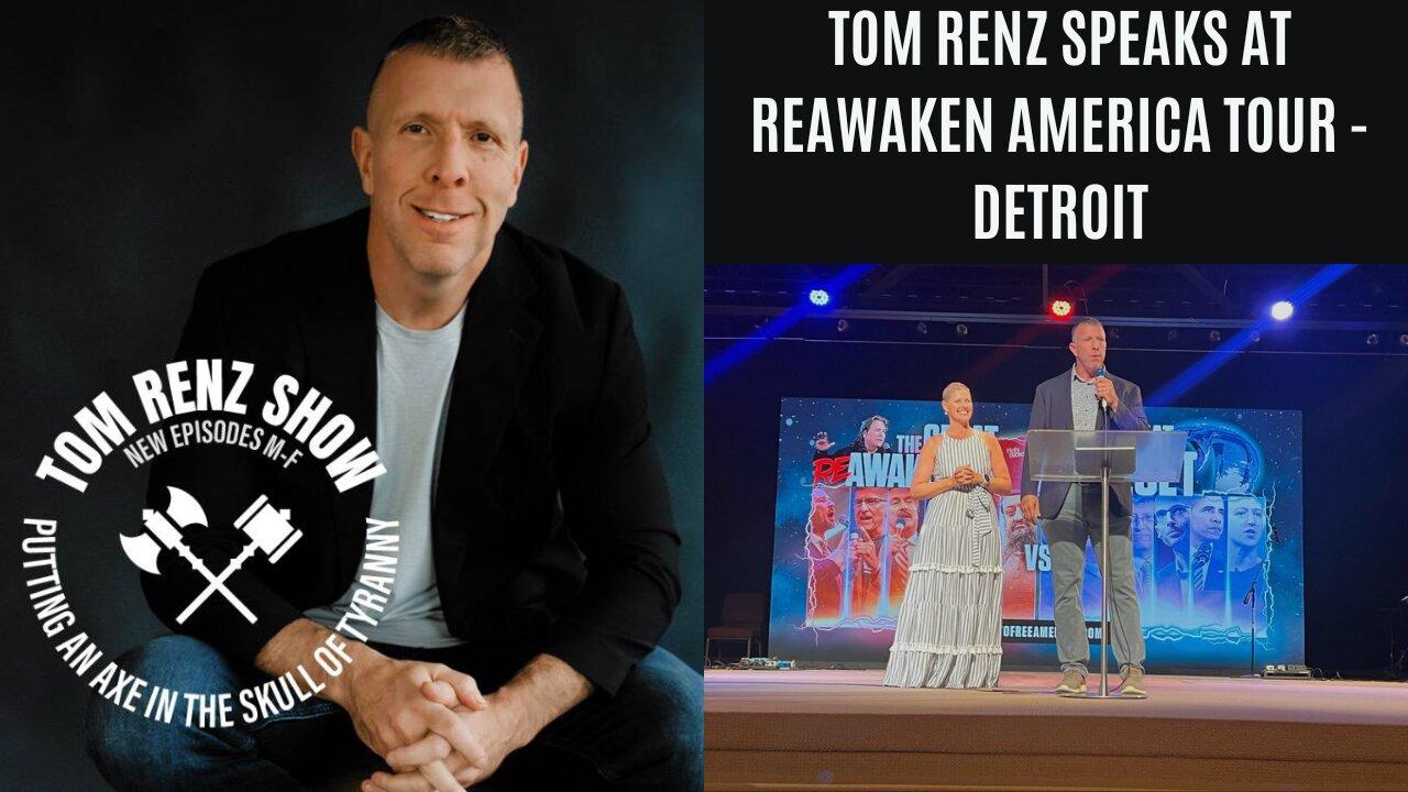 Tom Renz Speaks at ReAwaken America Tour - Detroit