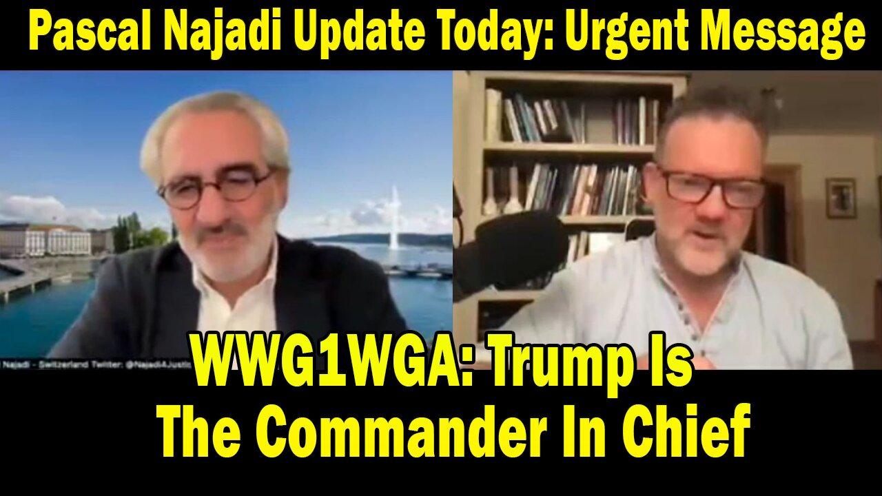 Pascal Najadi Update Today June 15: "Urgent Message - WWG1WGA: Trump Is The Commander In Chief"