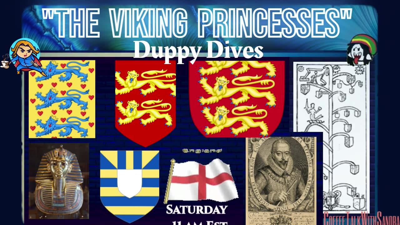 Viking Princesses | Duppy's Dives... | Sandra & Duppy 11:00 am EST