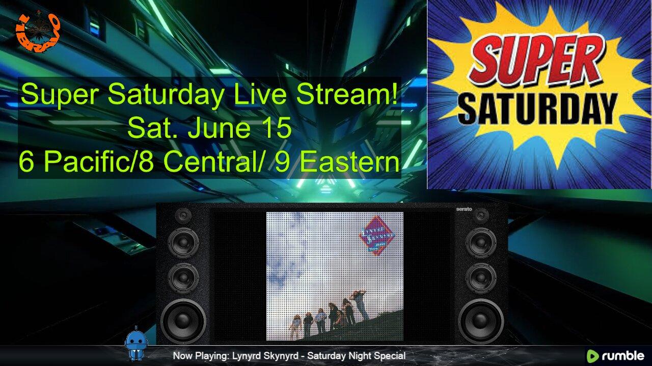 ElevenBravo's Super Saturday Live Stream!  - Requests & Live Chat