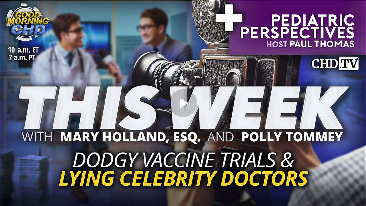 Dodgy Vaccine Trials & Lying Celebrity Doctors