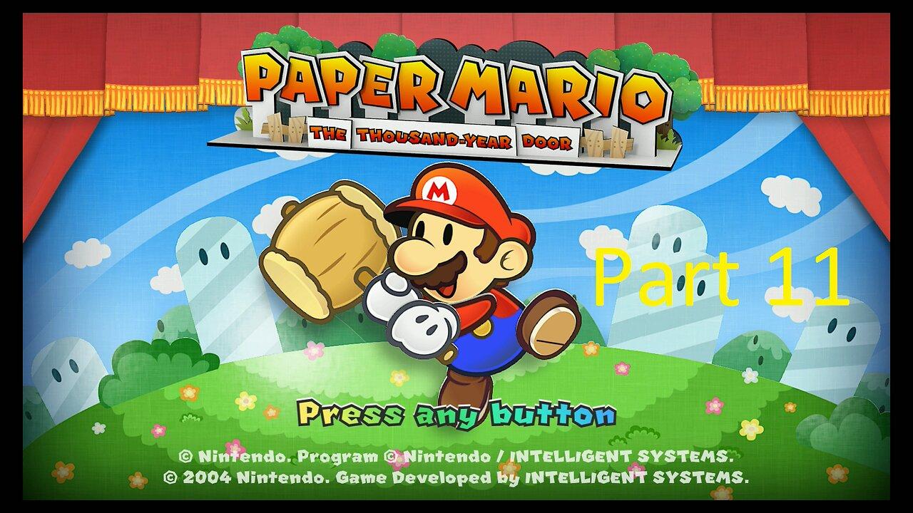 Paper Mario The Thousand-Year Door Playthrough Part 11