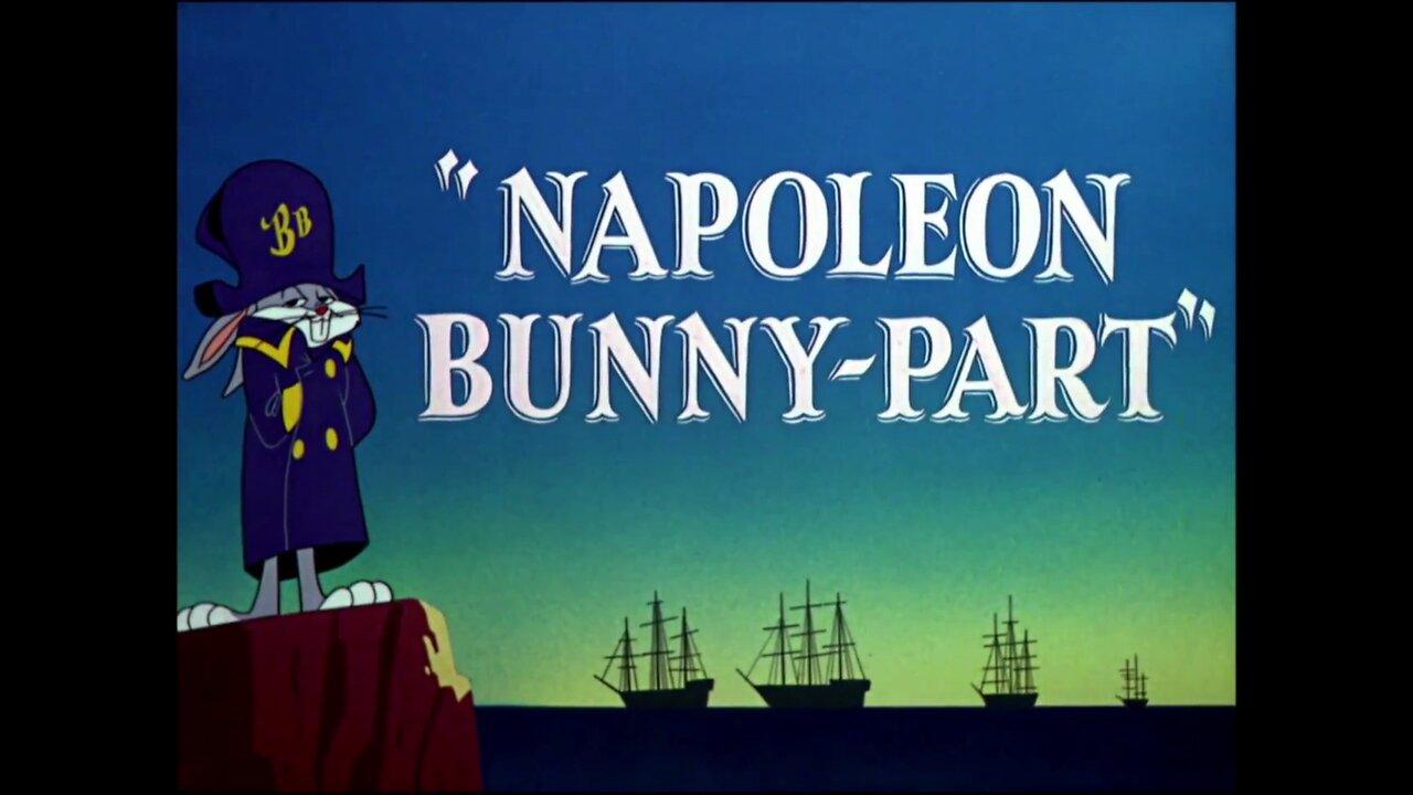 "Napoleon Bunny-Part"