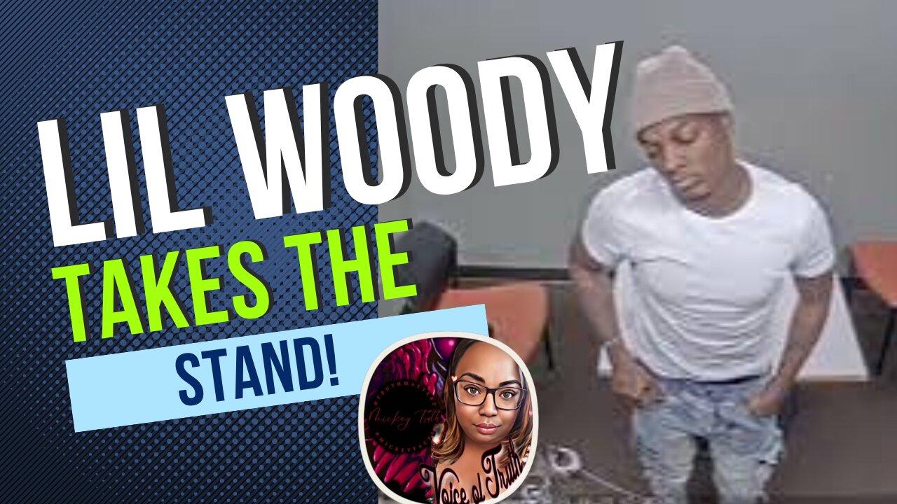 Live: Lil Woody Testimony Day 7