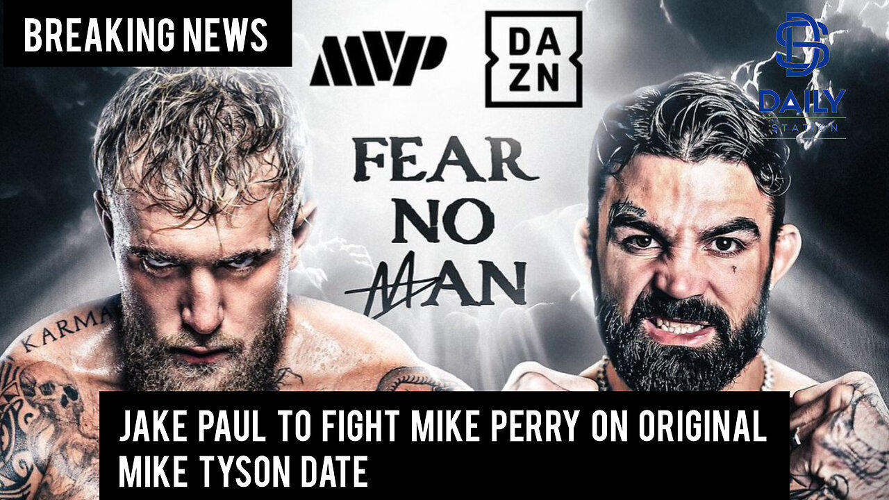 Jake Paul to fight Mike Perry on original Mike Tyson date|Breaking|
