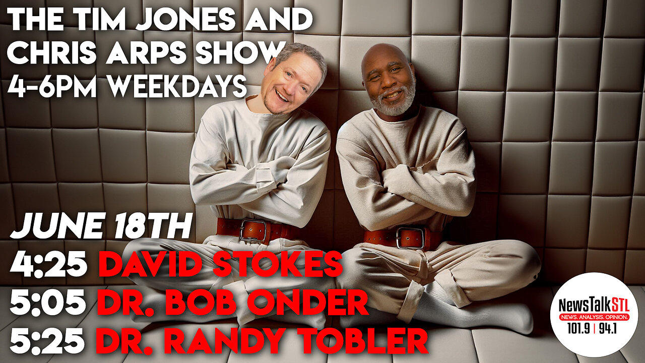 The Tim Jones and Chris Arps Show 06.18.2024 Stokes | Dr. Onder | Dr. Tobler