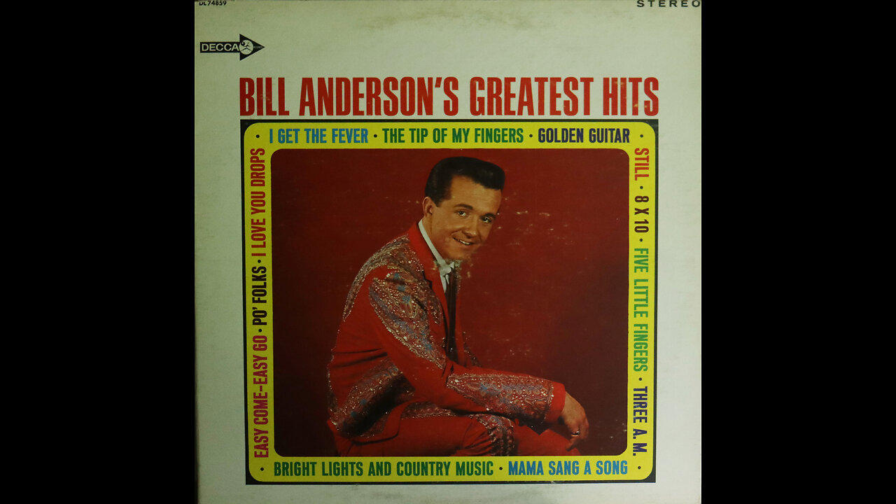 Bill Anderson - Greatest Hits (1967) [Complete LP]