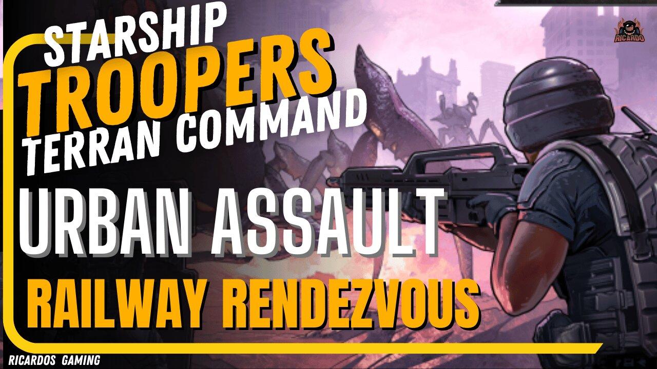 Railroad Rendezvous - Starshiptroopers Terran Command DLC