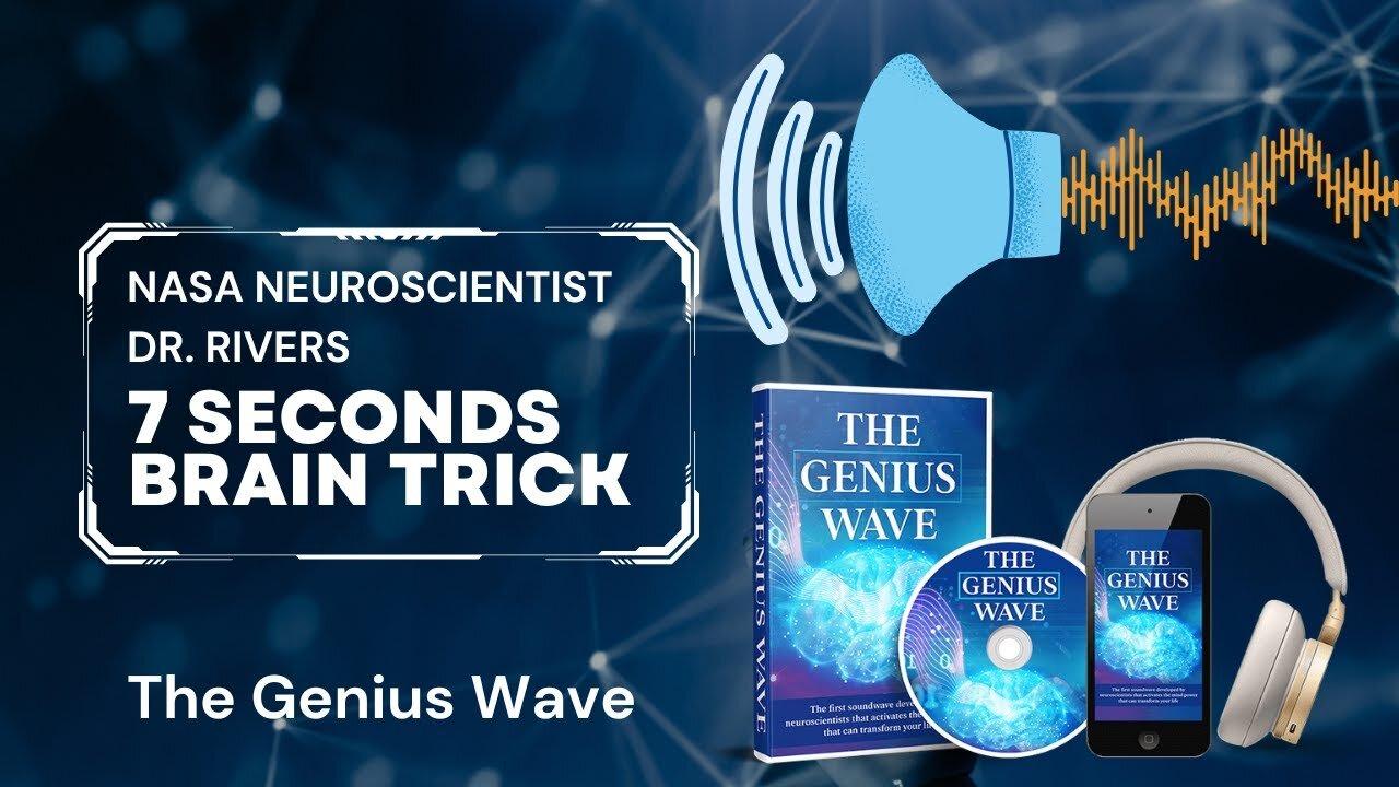 The Genius wave Review - NASA Neuroscientist Dr. Rivers 7 Second Brain Trick