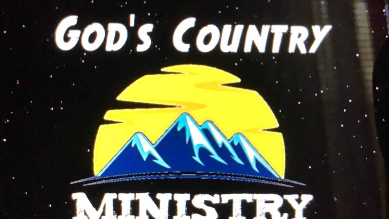 God’s Country Ministry Wednesday Afternoon Bible Study 06/19/24