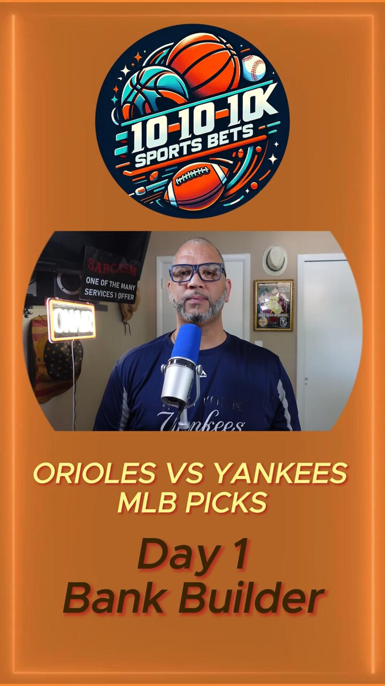 Baltimore Orioles v New York Yankees MLB pick.