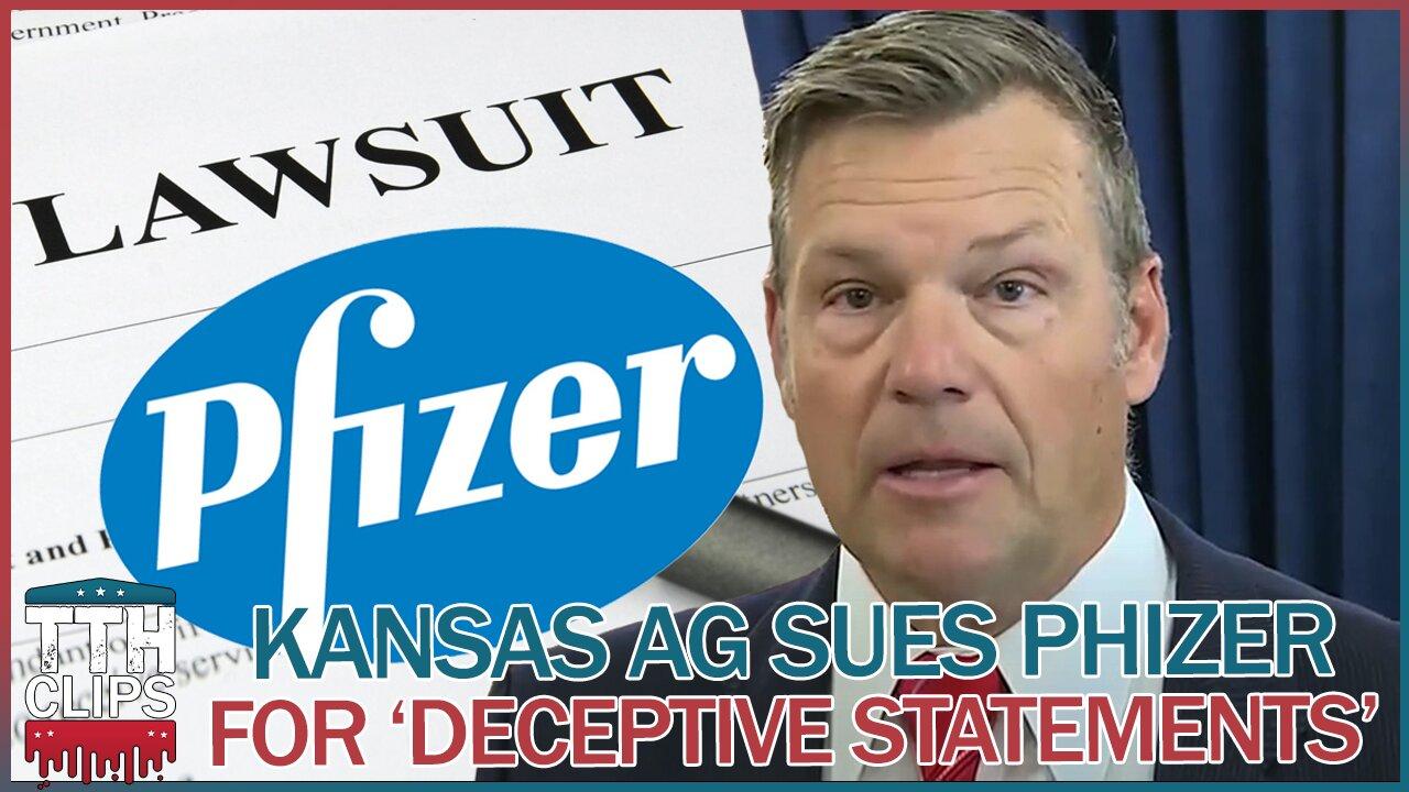 Kansas AG Sues Pfizer for 'Deceptive Statements'