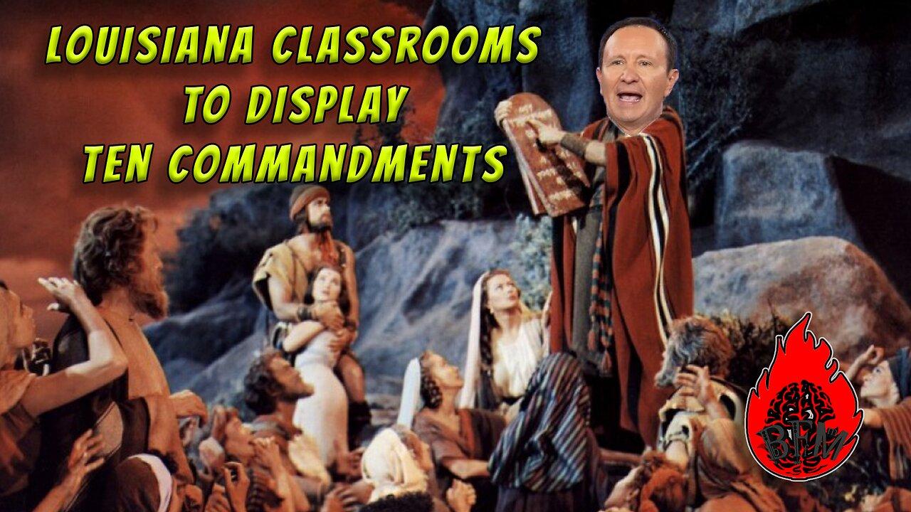 Louisiana Classrooms Required by Law to Display Ten Commandments