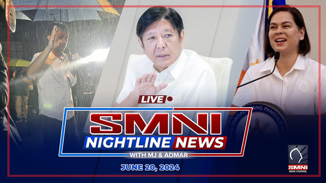 LIVE: SMNI Nightline News with MJ Mondejar & Admar Vilando | June 20, 2024 - Thursday